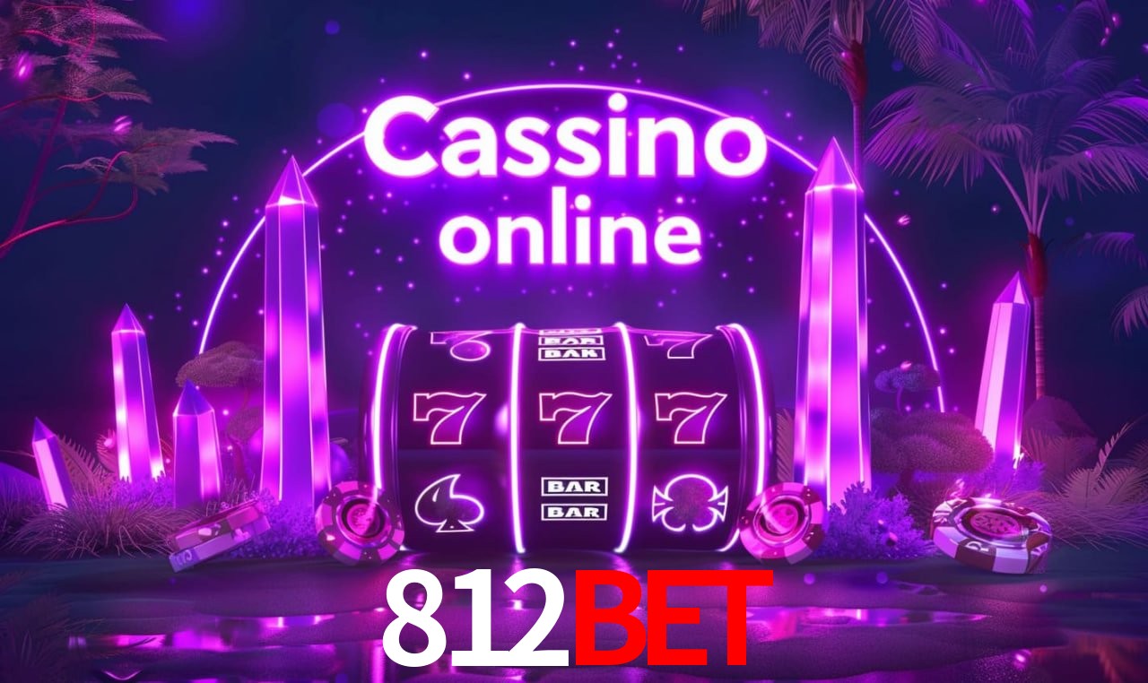 812bet - cassino ao vivo